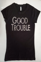 Load image into Gallery viewer, GOOD TROUBLE Tee
